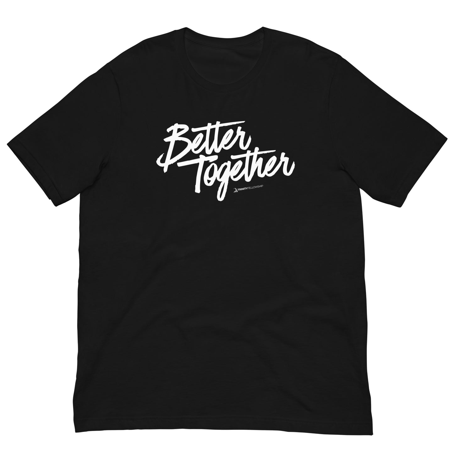 Better Together Unisex t-shirt