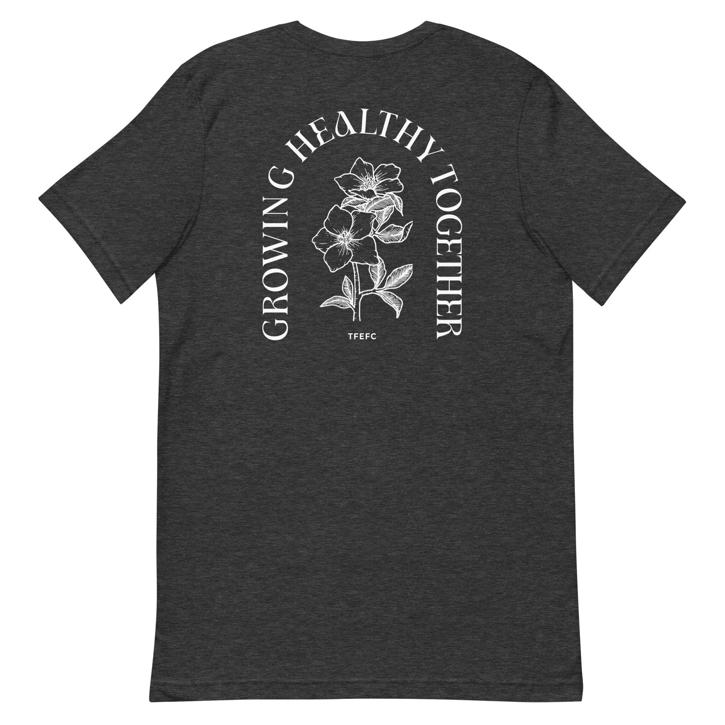 Growing Healthy Together Unisex t-shirt
