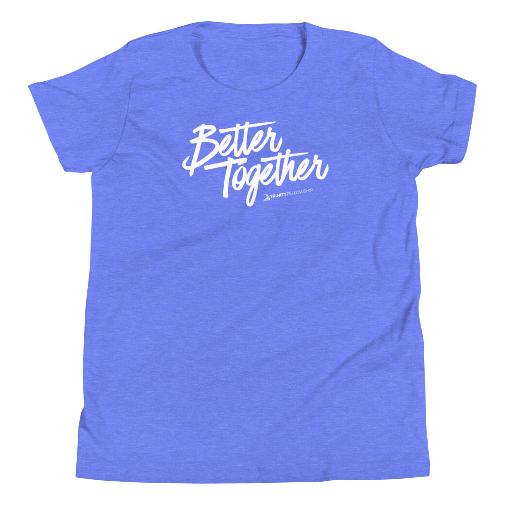Better Together Youth Short Sleeve T-Shirt