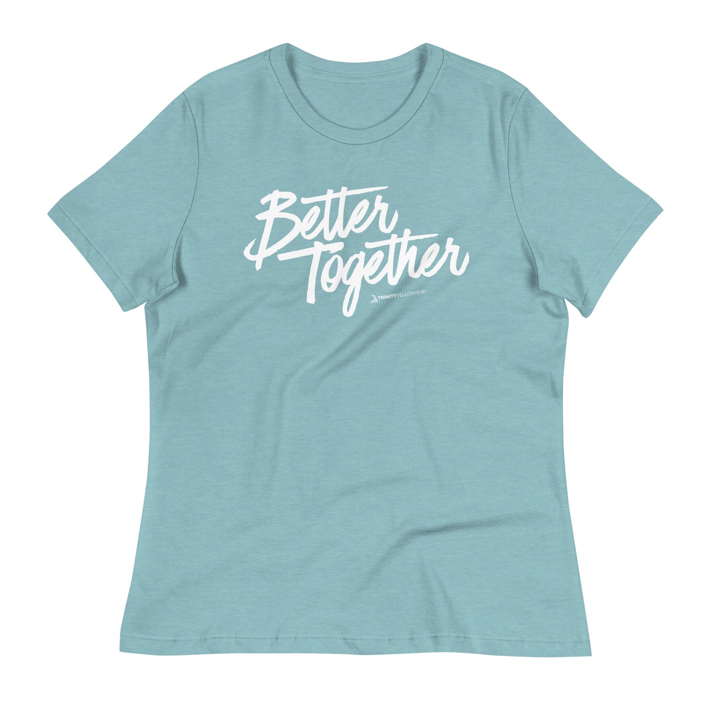 Better Together Women's T-Shirt